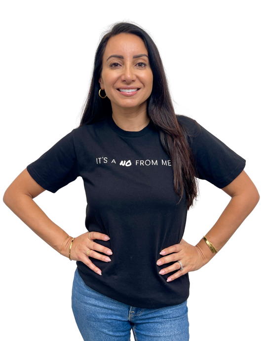 IT'S A NO FROM ME - Recycled Unisex Tee