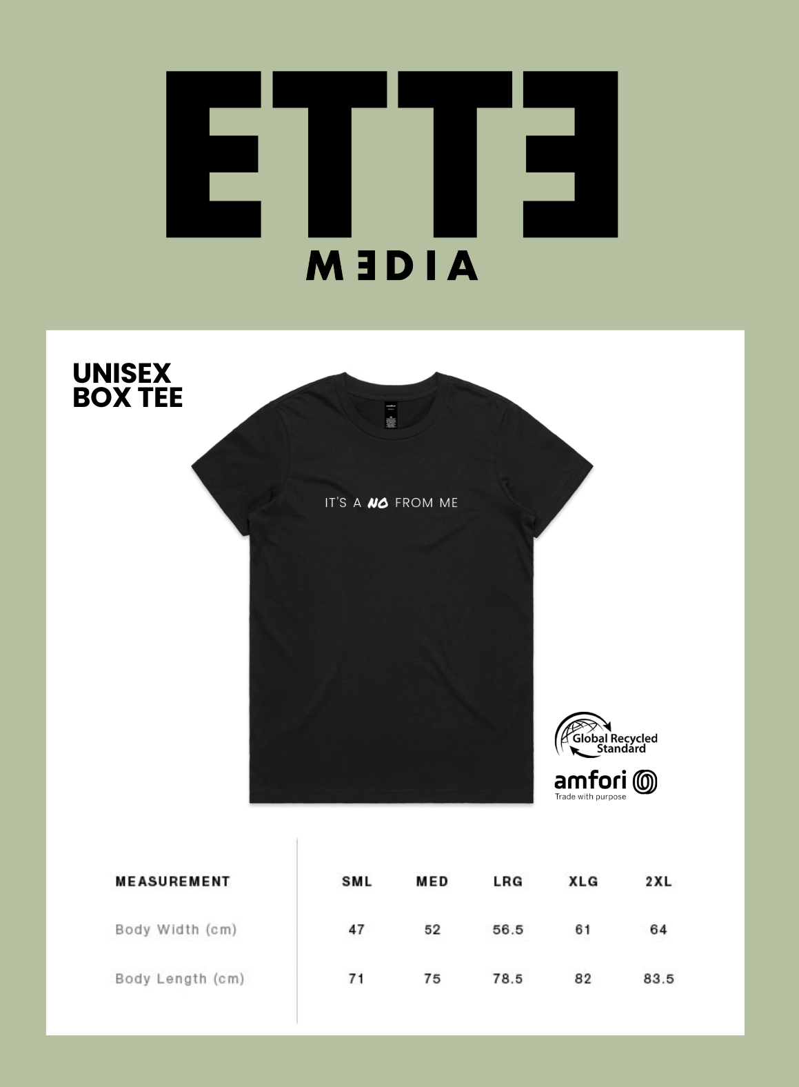 IT'S A NO FROM ME - Recycled Unisex Tee